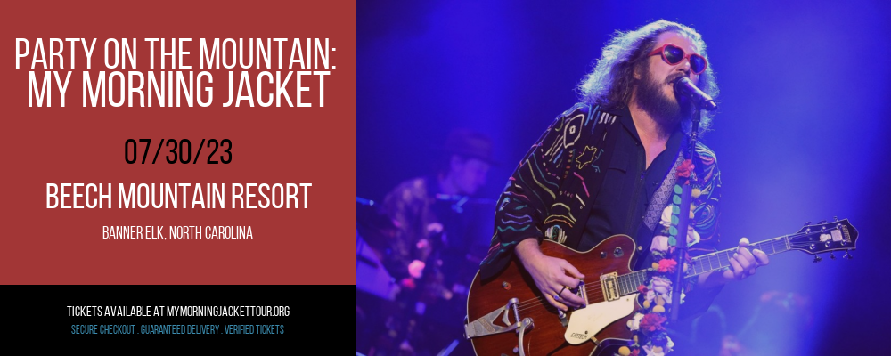 Party on the Mountain: My Morning Jacket at My Morning Jacket Tour